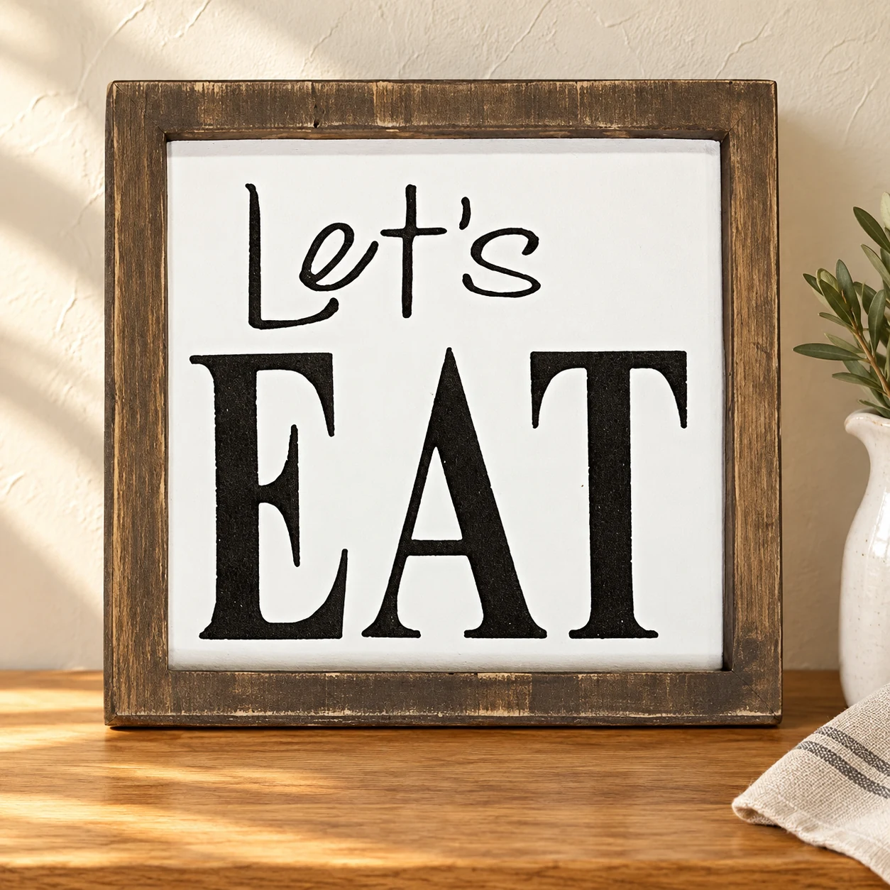 Let's Eat in a warm styled setting