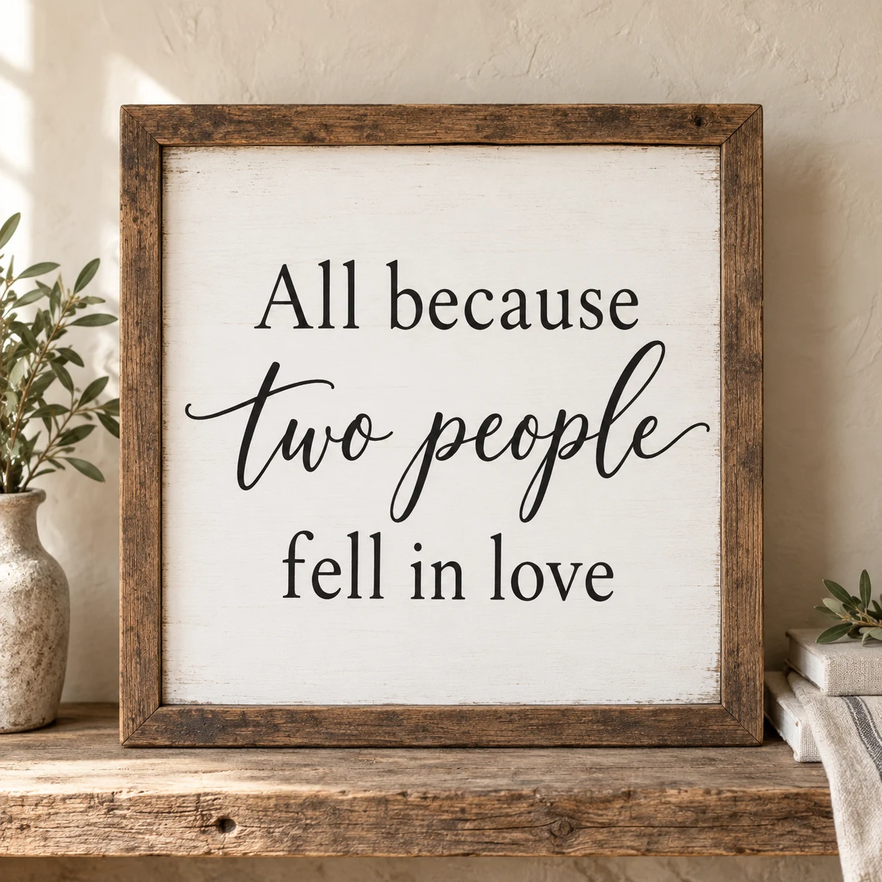 All Because Two People Fell in Love in a warm styled setting